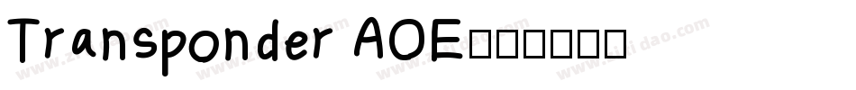 Transponder AOE字体转换